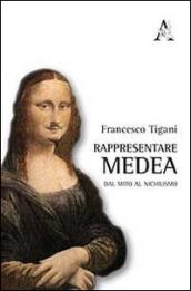 Rappresentare Medea