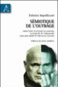 Sémiotique de l'outrage. Infractions politiques du langage, sociolectes et cinélangues chez Jean Genet et Pier Paolo Pasolini
