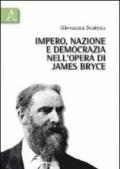 Impero, nazione e democrazia nell'opera di James Bryce