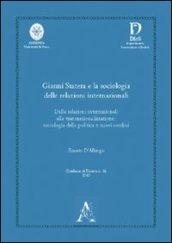 Gianni Statera e la sociologia delle relazioni internazionali. Dalle relazioni internazionali alla transnazionalizzazione. Sociologia della politica e nuovi confini