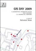 GIS day 2009. I geographical information system per il governo e la gestione del territorio