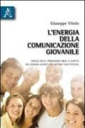 L'energia della comunicazione giovanile. Analisi delle produzioni orali e scritte dei giovani giurati del Giffoni film festival