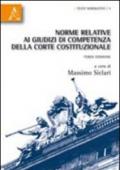 Norme relative ai giudizi di competenza della Corte costituzionale