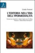 L'editoria nell'era dell'ipermedialità. Studio del fenomeno e progettazione del cd-rom «Viaggio in Spoon River anthology»