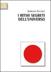 I ritmi segreti dell'universo