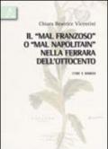 Il «mal franzoso» o «mal napolitain» nella Ferrara dell'Ottocento. Cure e rimedi