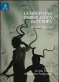 La disciplina coreologica in Europa. Problemi e prospettive