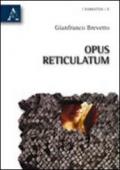 Opus reticulatum