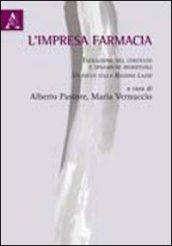 L'impresa farmacia. Evoluzione del contesto e dinamiche reddituali. Un focus sulla Regione Lazio