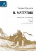 Il mattatoio. Testo spagnolo a fronte