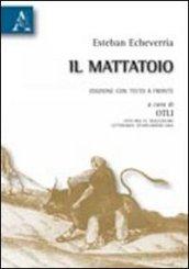 Il mattatoio. Testo spagnolo a fronte