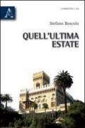 Quell'ultima estate