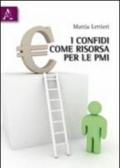 I confidi come risorsa delle PMI