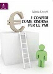 I confidi come risorsa delle PMI