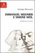 Emmanuel Mounier e Simone Weil. Testimoni del XX secolo