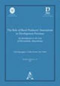 The role of rural producers' associations in development processes. An introduction to the case of Morrumbala, Mozambique