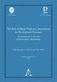 The role of rural producers' associations in development processes. An introduction to the case of Morrumbala, Mozambique