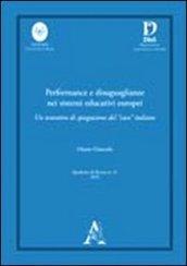 Performance e disuguaglianze nei sistemi educativi europei. Un tentativo di spiegazione del «caso» italiano