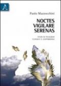 Noctes vigilare serenas. Studi di filologia classica e leopardiana