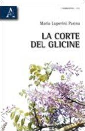 La corte del glicine