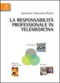 La responsabilità professionale in telemedicina