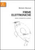 Firme elettroniche. Profili informatico-giuridici