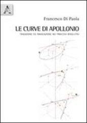 Le curve di Apollonio. Tradizione e innovazione nei processi risolutivi. Con CD-ROM