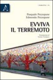 Evviva il terremoto