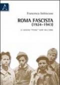 Roma fascista (1924-1943). Le giovani «penne» nere dell'Urbe