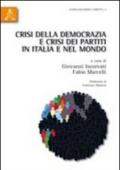 Crisi della democrazia e crisi dei partiti in Italia e nel mondo