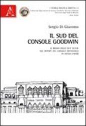 Il sud del Console Goodwin. Il Regno delle Due Sicilie nel report del console britannico in Sicilia (1840)
