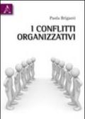 I conflitti organizzativi