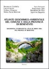 Atlante geochimico-ambientale del comune e della provincia di Benevento