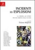 Incidenti ed esplosioni. A. J. Greimas e J. M. Lotman. Per una semiotica della cultura