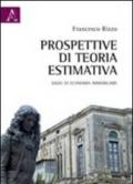 Prospettive di teoria estimativa