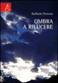 Ombra a rilucere