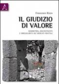 Il giudizio di valore. Asimmetria, discontinuità e irregolarità dei mercati frattali