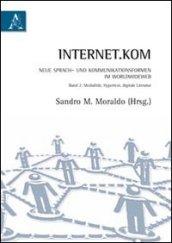 Internet.kom Sprach-und kommunikationsformen im WorldWideWeb. Ediz. italiana e tedesca: 2