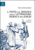 Il patto col diavolo nella letteratura tedesca dell'esilio. Politica, germanicità, faustismo