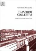 Trasporti collettivi. Esercizi ed esempi applicativi