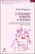 L'italiano scritto a scuola. Fenomeni di lingua in elaborati di studenti di scuola secondaria dal primo al terzo anno (Messina, 2004-2007)