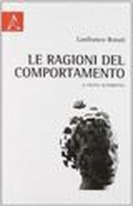 Le ragioni del comportamento. Il pilota automatico