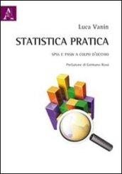 Statistica pratica. SPSS e PASW a colpo d'occhio