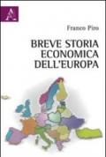 Breve storia economica dell'Europa