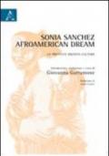 Sonia Sanchez, afroamerican dream. La protesta diventa cultura