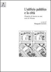 L'edificio pubblico e la città. Progetto di laurea su un'area di Verona