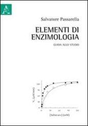 Elementi di enzimologia. Guida allo studio