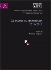 La manovra finanziaria 2011-2013