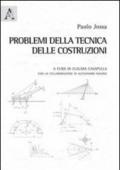 Problemi della tecnica delle costruzioni