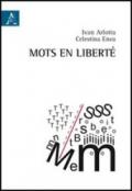 Mots en liberté